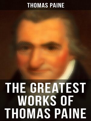cover image of The Greatest Works of Thomas Paine